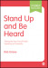 Stand Up and Be Heard