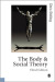 The Body and Social Theory