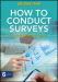 How to Conduct Surveys